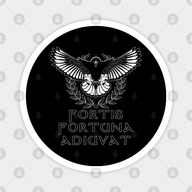 Fortis Fortuna Adiuvat Magnet by NicGrayTees